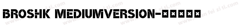 BroshK MediumVersion字体转换